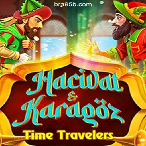 Discover the Excitement of HacivatandKaragoz on the 95b.COM Platform-Online Slots Brasil #1