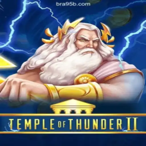 Exploring TempleofThunderII on 95b.COM: The Premier Online Slots Experience in Brasil