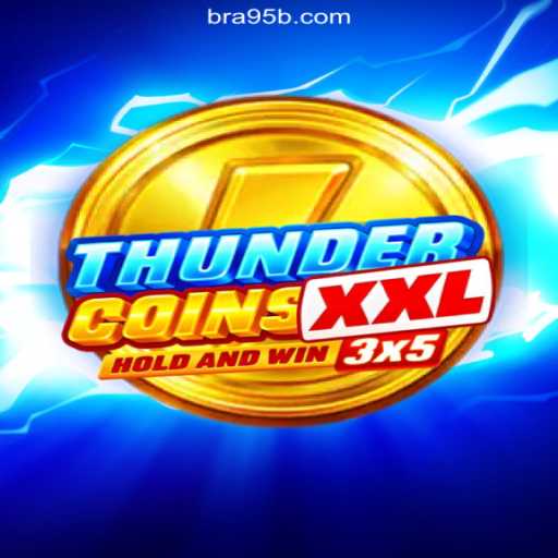 Exploring ThunderCoinsXxl: The Leading Online Slots Game on 95b.COM Platform in Brazil